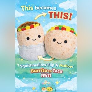 Squishmallows Flip A Mallow Burrito to taco(this is only ONE plush)